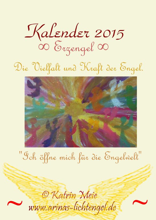 Engel Kalender "Erzengel 2015" Engelbilder und Affirmation